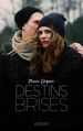 Destins brisés - Tome 1